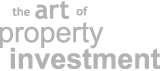 The art of property investment.
